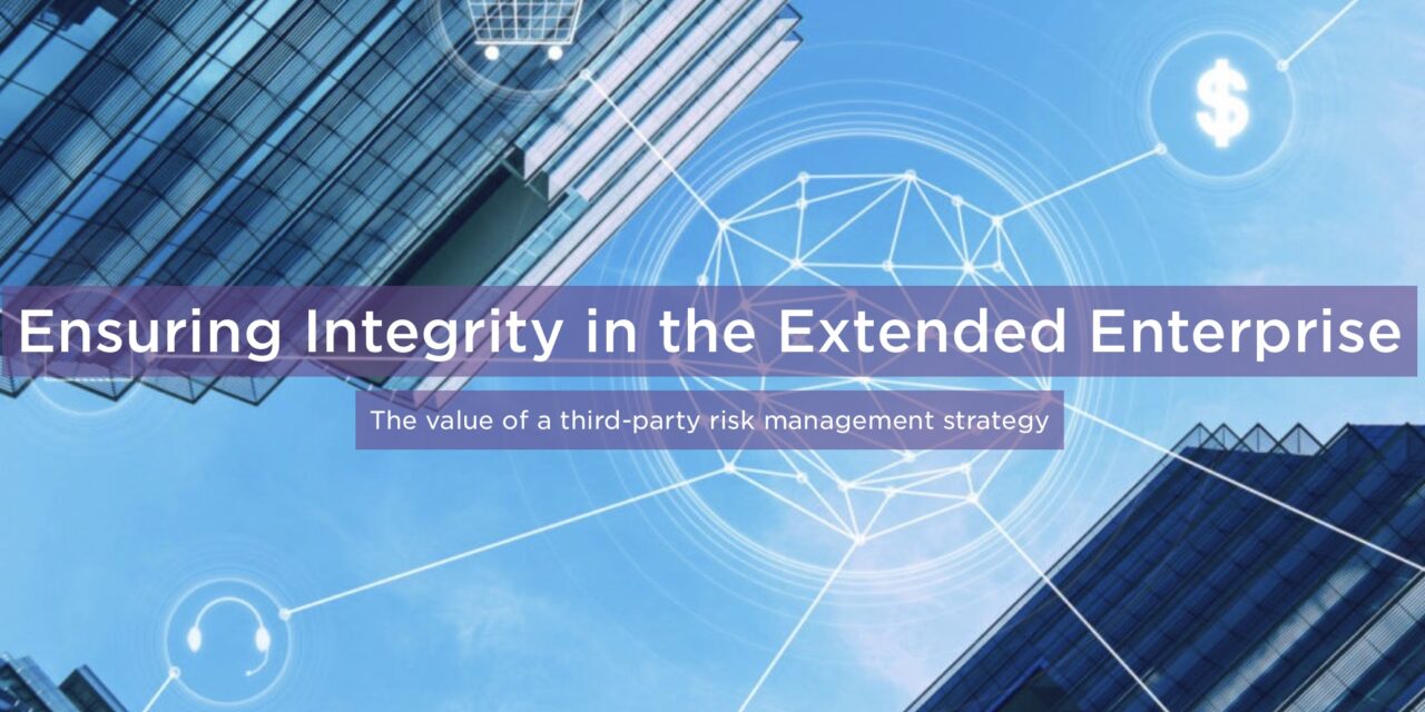 Ensuring Integrity in the Extended Enterprise