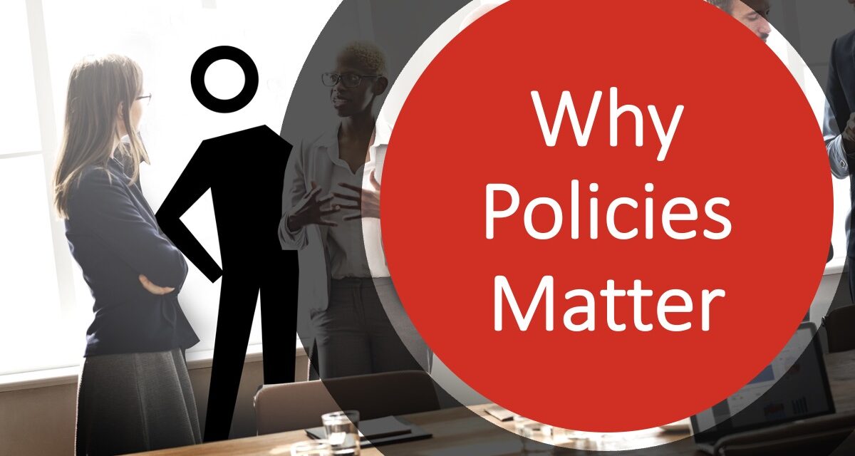 Why Policies Matter GRC 20 20 Research LLC