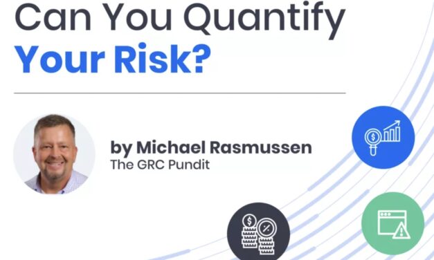 Putting $$$ to It: Can You Quantify Your Risk?